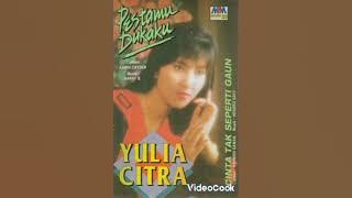 Pestamu dukaku (1995) Yulia Citra