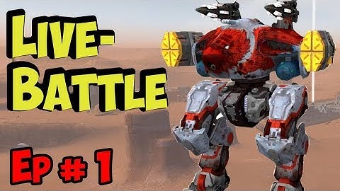 War Robots Live-Battle Episode #1 - Fighting Underleveled