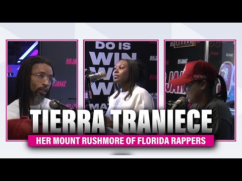 Tierra Traniece breaks down her Florida rapper Mount Rushmore