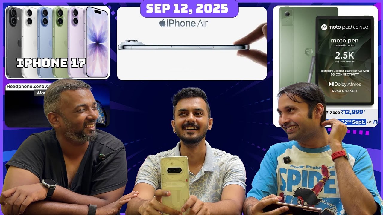 iPhone Air, iPhone 17, moto pad 60 NEO, Galaxy F17 5G, iPhone 16 & Pixel 9 deal price | TVT 1605