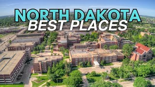 Top 10 Places to Live in North Dakota