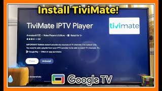 TiviMate Install Guide for Google TV Devices (2025 Updated)