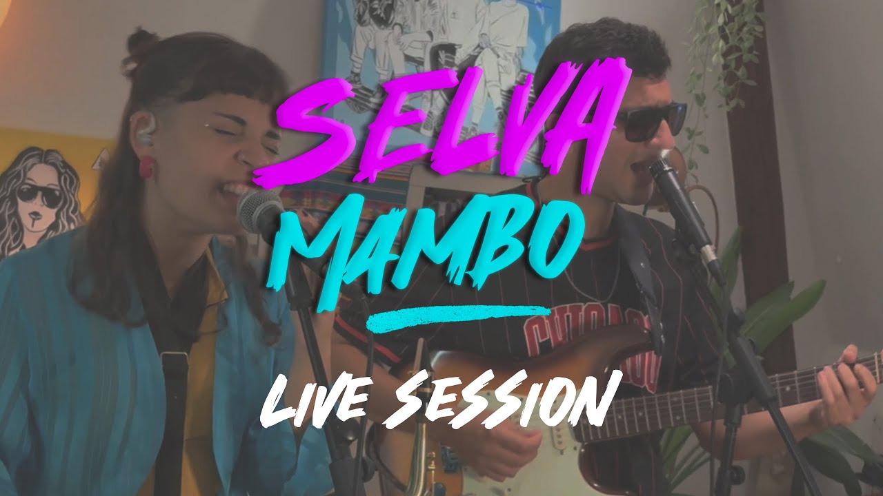 SELVA MAMBO  - LIVE SESSION