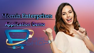 Momin Enterprises Application Demo screenshot 1