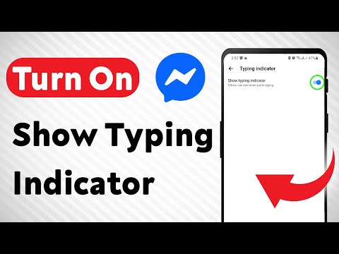 How to Turn On Show Typing Indicator on Messenger (Updated)