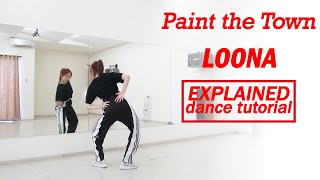 이달의 소녀 (LOONA) 'PTT (Paint The Town)' Dance Tutorial | Mirrored   Explained