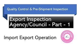 What is Quality Control & Pre Shipment Inspection in Export by EIA PART-1