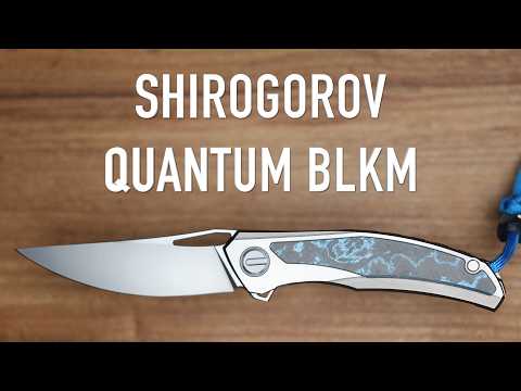 Shirogorov Quantum BLKM -Initial Impressions and Overview