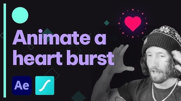 Animate a Heart Burst