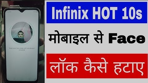 infinix Hot 10s mobile se face lock kaise hataye।। how to delete face lock in infinix Hot 10s phone