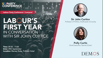 Labour’s first year: In conversation with Sir John Curtice