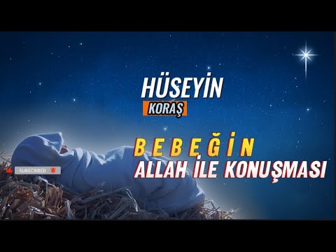 Bebeğin ALLAH ile konuşması