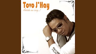Video thumbnail of "Tovo J'hay - Tsy ho haiko Irery"