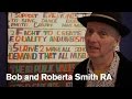 Bob and roberta smith ra art is your human right