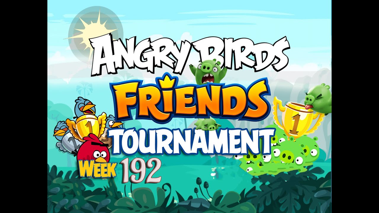 Angry Birds Friends Tournament, Week 192