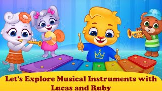 Explore Musical Instruments With Lucas and Ruby – A Musical Adventure!