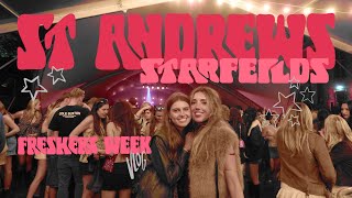 St Andrew’s FRESHERS Week vlog / STARFEILDS