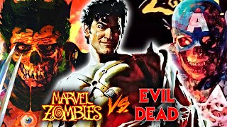Evil Dead Vs Marvel Zombies -  When Evil Dead's Ash Fought The Marvel Zombies - Insane Crossover