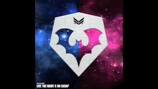 Live The Night x Uh Sadap (JyLo x DJ Frika Edit)