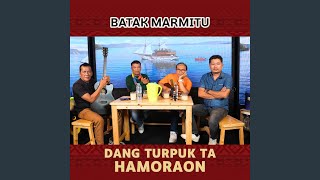 Dang Turpuk Ta Hamoraon