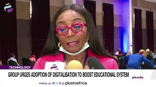 Group Urges Adoption Of Digitalisation To Boost Educational System | NEWS