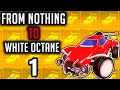 From Nothing to Titanium White Octane Part 1 (Rocket League Trading Series)