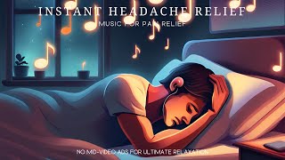 Instant Headache Relief: Music for Pain Relief by Sleep Easy Relax - Keith Smith 1,920 views 2 months ago 5 hours, 30 minutes