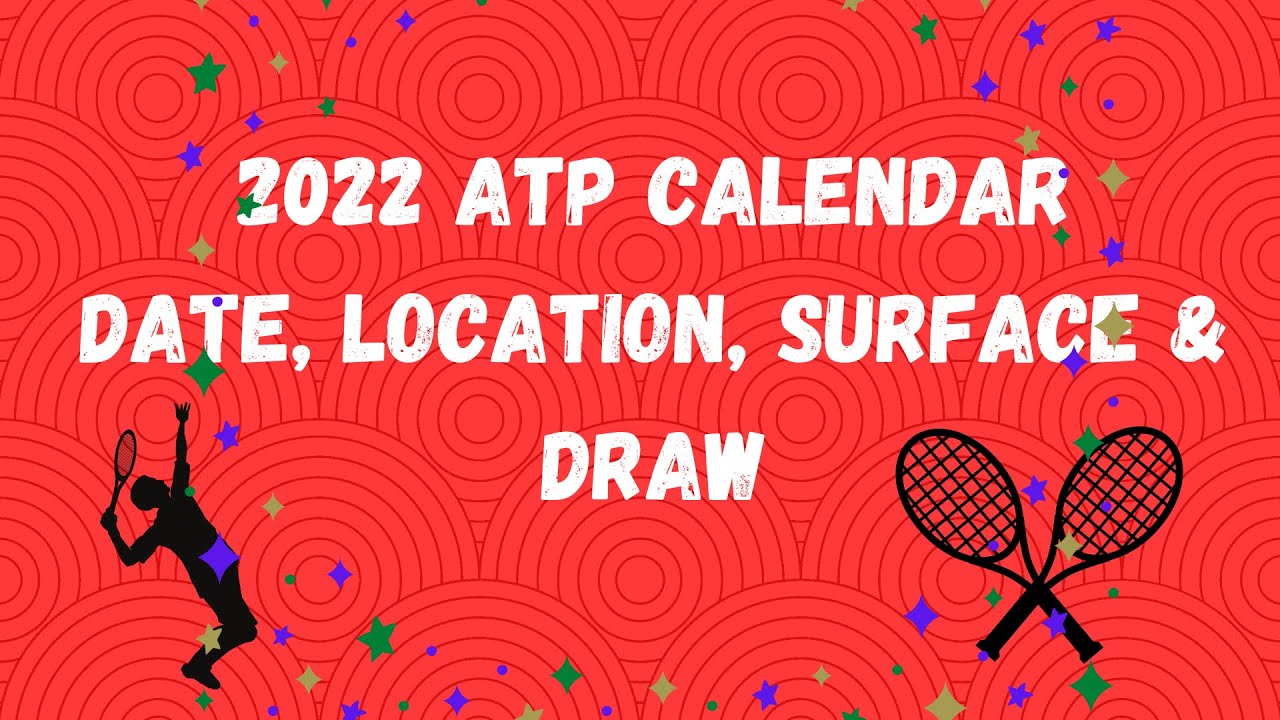 atp tour schedule 2022 wiki