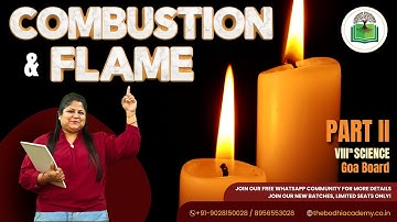GOA BOARD || CLASS 8 || SCIENCE || COMBUSTION AND FLAME || PART 2