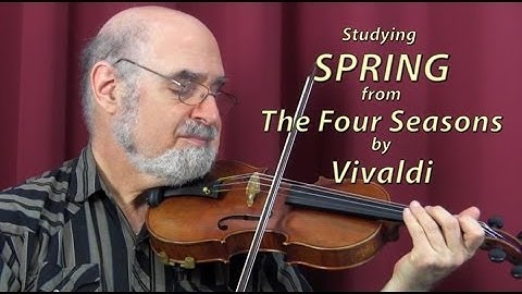 Violin Masterclass with Roy Sonne -- How to study Vivaldi, Spring