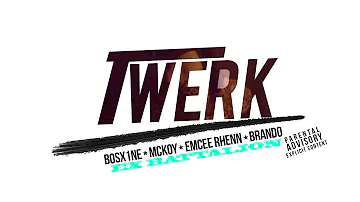 Ex Battalion - Twerk