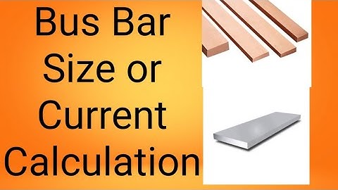 Busbar Size calculation || Busbar current calculation