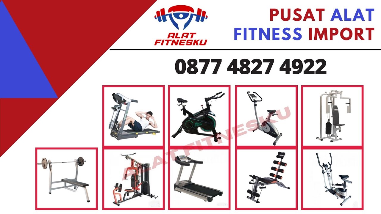 Pusat Grosir ALAT FITNESS Murah Untuk Buka Usaha FITNESS Hub Alat Fitnesku di Jakarta Selatan 087748