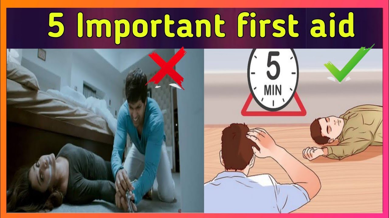 5 Important First aid that has to be done when seconds count..By Nandesh