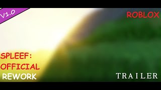 [Cinematic] Spleef: Official V1.0 Rework Update (ROBLOX)