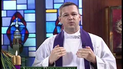 Advent Reflection | Fr Medas