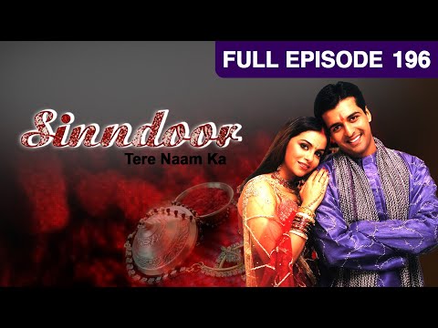 Sindoor Tere Naam Ka - Full Ep - 196 - Zee TV