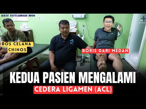 EDUKASI UNTUK YANG MENGALAMI CEDERA ACL - BORIS DARI MEDAN