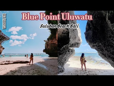 Blue Point Beach Bali | Suluban Beach Uluwatu Bali