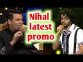 Nihal latest promo | Indian idol promo