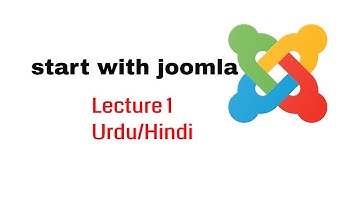 Start with Joomla (CMS)  complete course lecture 1 in Urdu/Hindi latest video Ahmed Bashir.