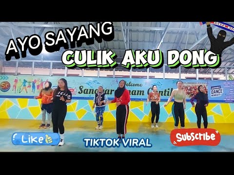 DJ AYO SAYANG CULIK AKU DONG || SENAM KREASI || SS CANTIK