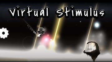 Geometry Dash [2.0] - Virtual Stimulus by Echonox (3 Coins)
