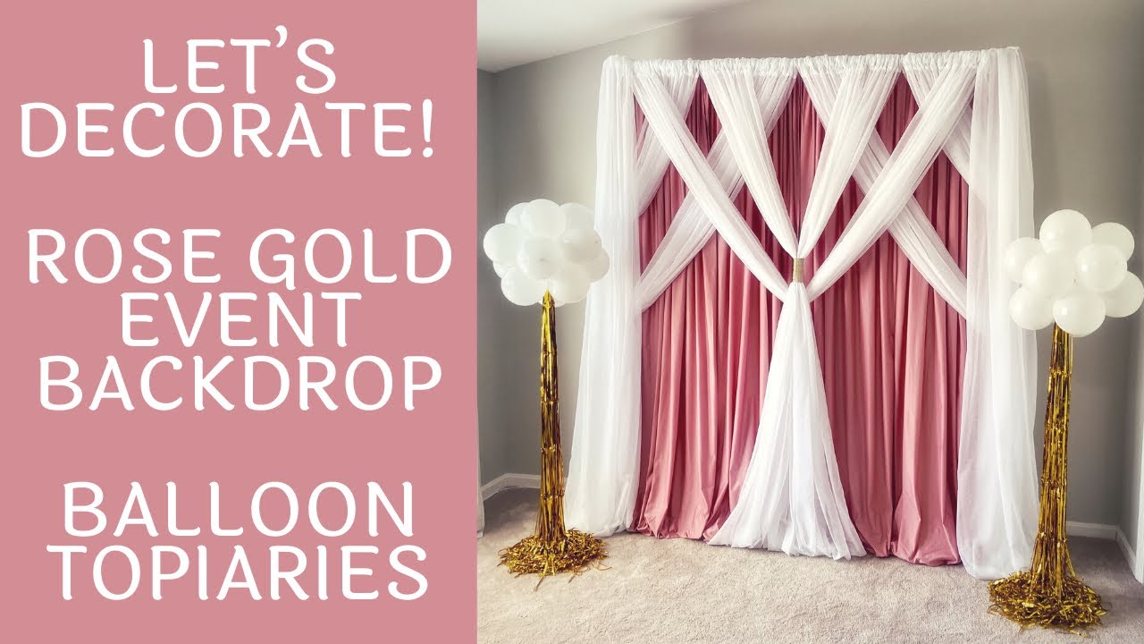 Rose Gold Backdrop With Standing Balloon Topiaries Quick Setup YouTube