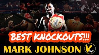 10 Mark Johnson Greatest Knockouts