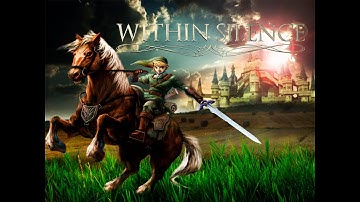 The Legend Of Zelda - "Heroes must Return" (Within Silence) - Subtitulado Español.