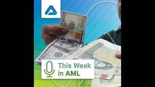Trafficking in Persons, EU Sanctions, a FATF Rethink, Iran Shadow Banking System, and More