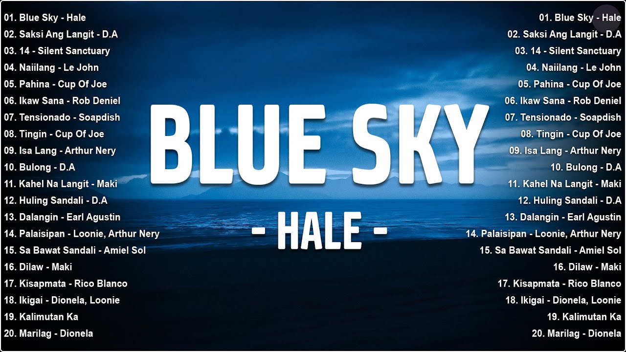 Hale - Blue Sky (Lyric Video) 🎧 New Viral OPM Love Songs Playlist 2025 - Best Tagalog Music