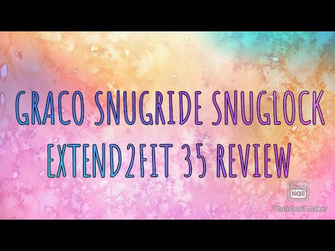 graco snugride extend2fit 35