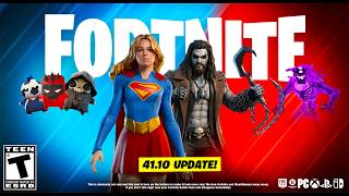 FORTNITE 41.10 UPDATE is NOW LIVE!